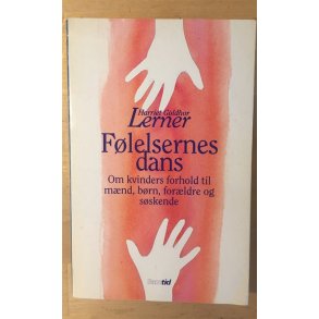 Lerner, Harriet Goldhor: Flelsernes dans